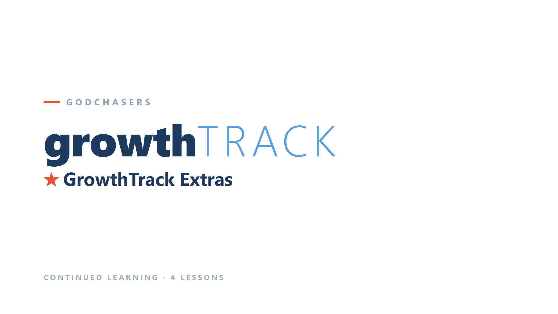 GrowthTrack Extras